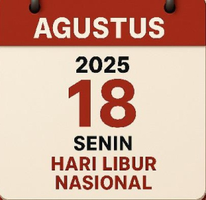SKB Tiga Menteri Tetapkan 18 Agustus 2025 Sebagai Cuti Bersama, Berikut Sisa Libur Nasional Tahun Ini