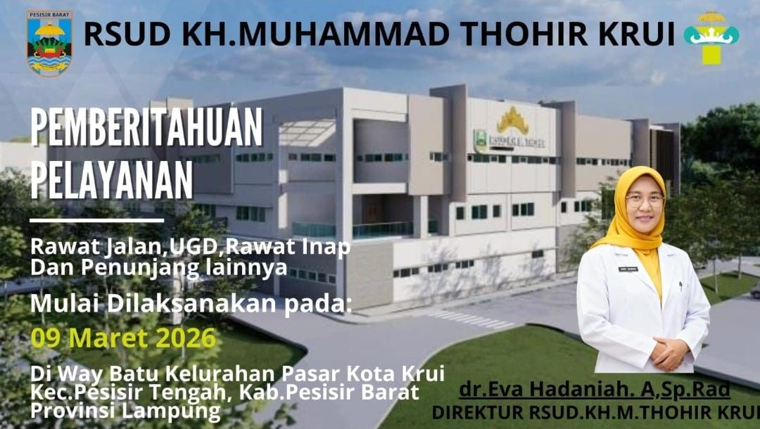 Mulai 9 Maret, RSUD KH. Muhammad Thohir Krui Buka Layanan Kesehatan